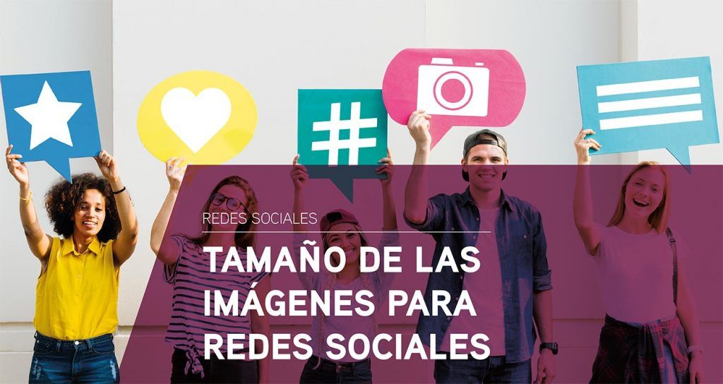 Tamaño de las imágenes para redes sociales