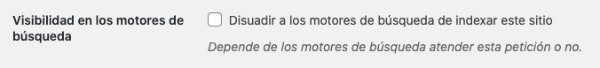 Disuade a los motores de búsqueda de indexar este sitio