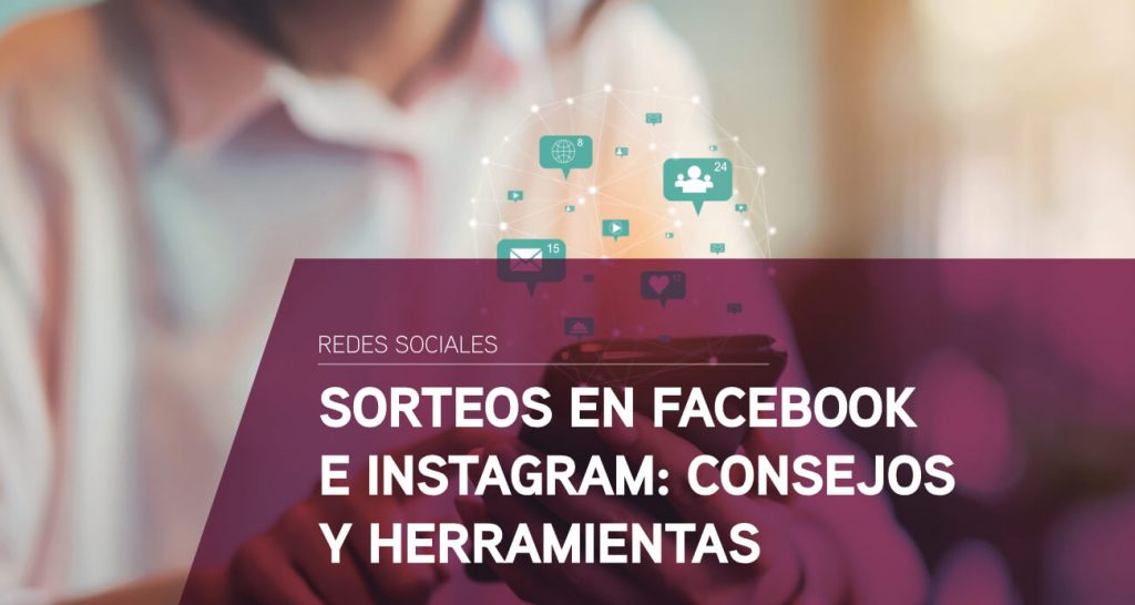 como hacer sorteos facebook instagram